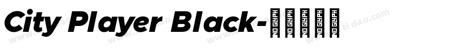 City Player Black字体转换